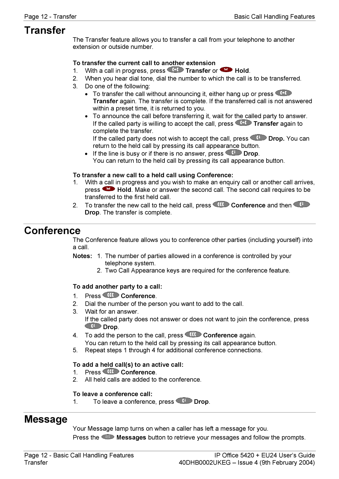 Avaya 5420 + EU24 manual Transfer, Conference, Message 