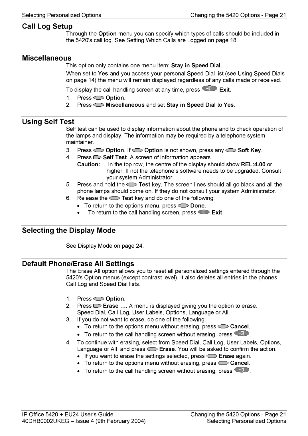 Avaya 5420 + EU24 manual Call Log Setup, Miscellaneous, Using Self Test, Selecting the Display Mode 