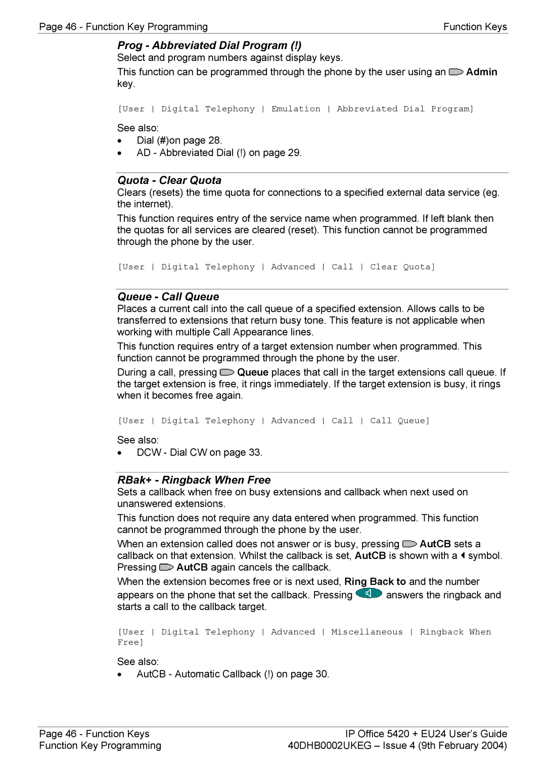 Avaya 5420 + EU24 manual Prog Abbreviated Dial Program, Quota Clear Quota, Queue Call Queue, RBak+ Ringback When Free 