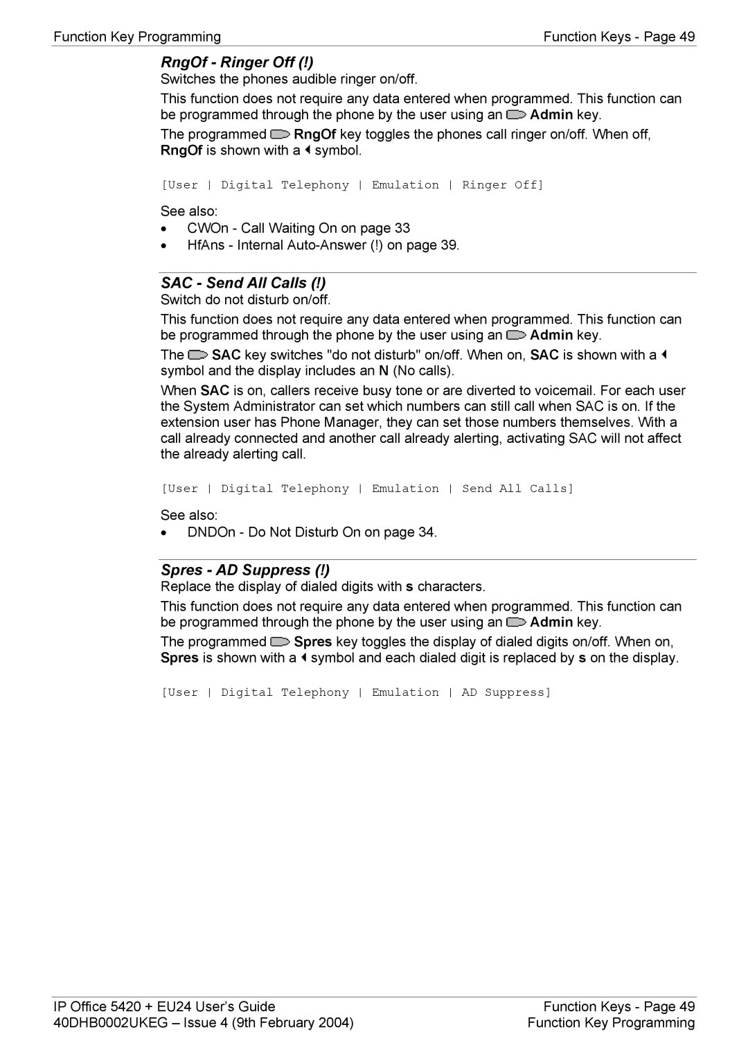 Avaya 5420 + EU24 manual RngOf Ringer Off, SAC Send All Calls, Spres AD Suppress 