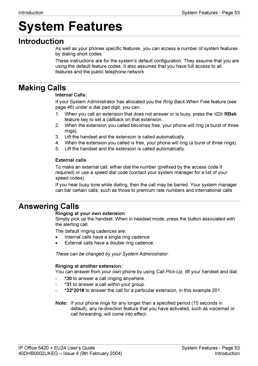 Avaya 5420 + EU24 manual System Features, Introduction, Making Calls, Answering Calls 
