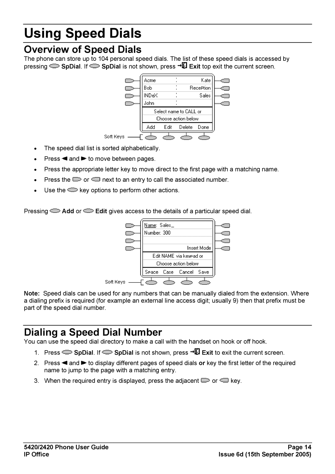 Avaya 5420 manual Using Speed Dials, Overview of Speed Dials, Dialing a Speed Dial Number 