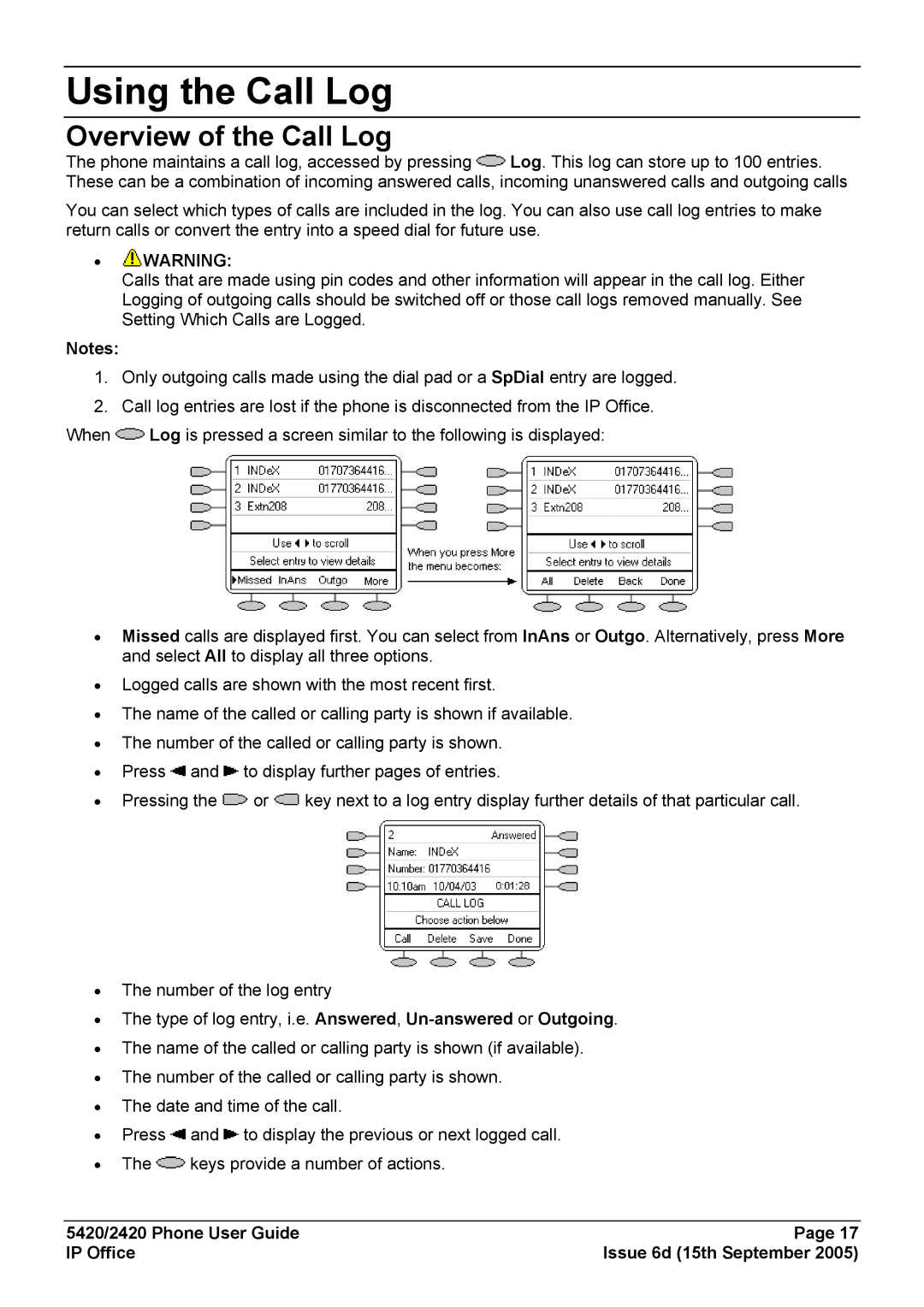 Avaya 5420 manual Using the Call Log, Overview of the Call Log 