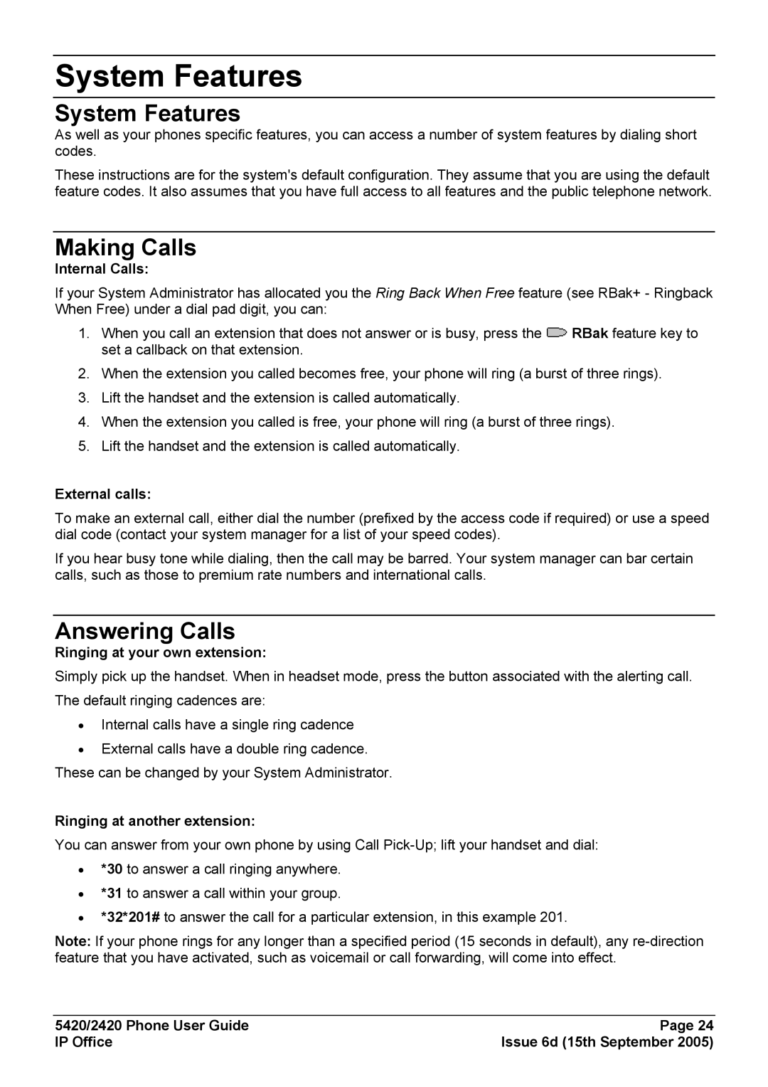 Avaya 5420 manual System Features, Making Calls, Answering Calls 