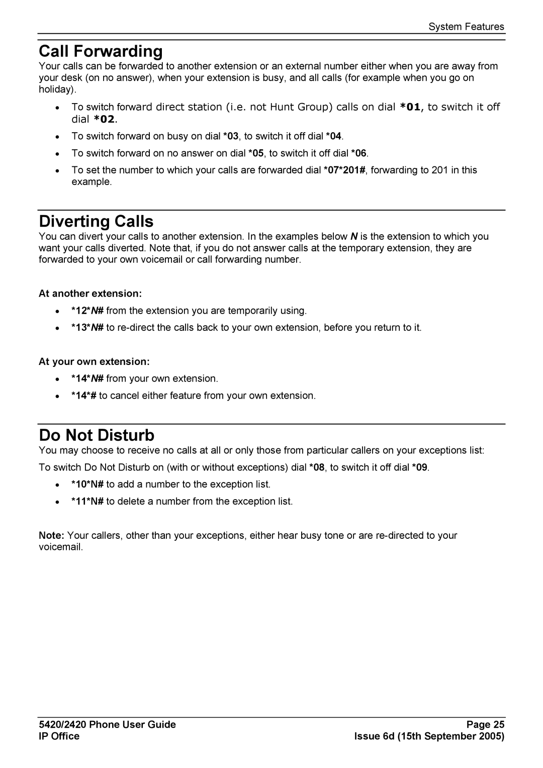 Avaya 5420 manual Call Forwarding, Diverting Calls, Do Not Disturb, At another extension, At your own extension 