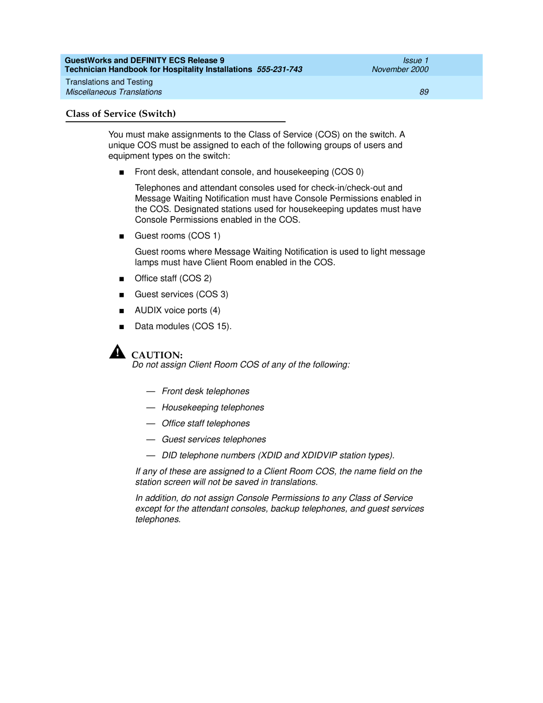 Avaya 555-231-743 manual Class of Service Switch 