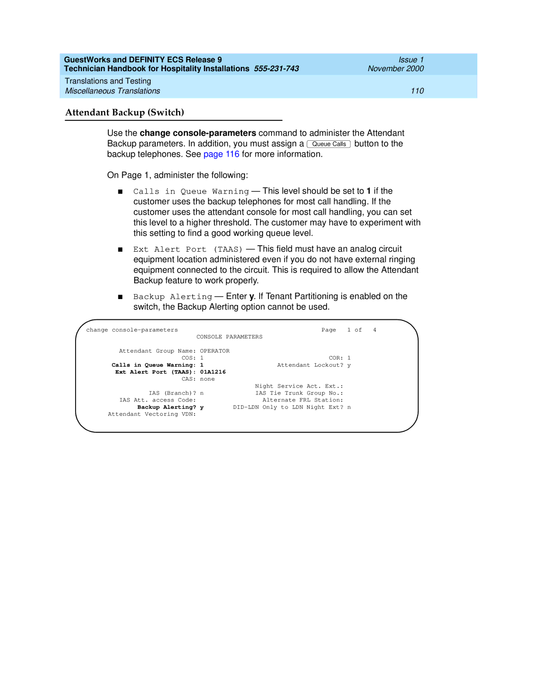 Avaya 555-231-743 manual Attendant Backup Switch, Calls in Queue Warning, Ext Alert Port Taas 01A1216, Backup Alerting? 