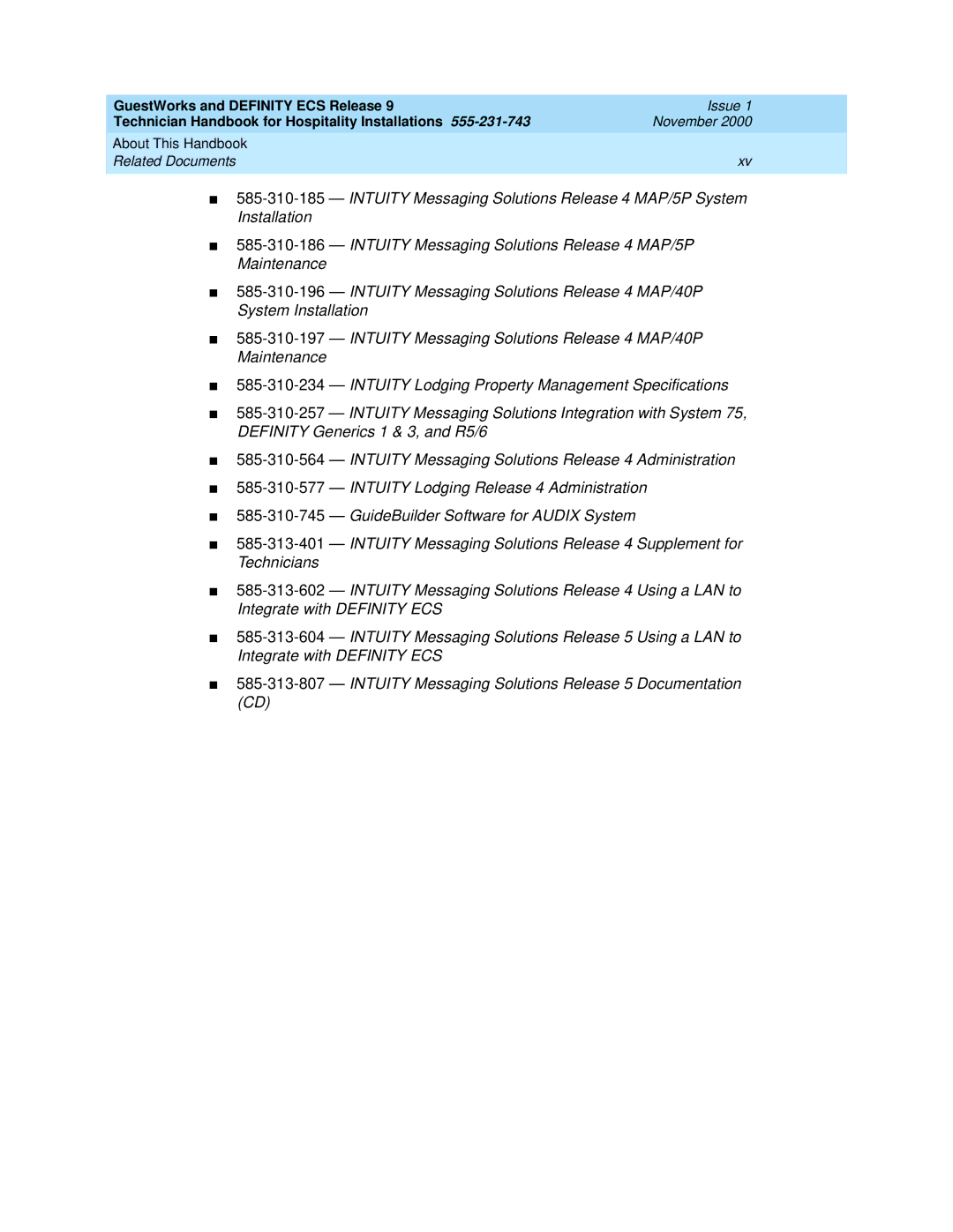 Avaya 555-231-743 manual About This Handbook Related Documents 