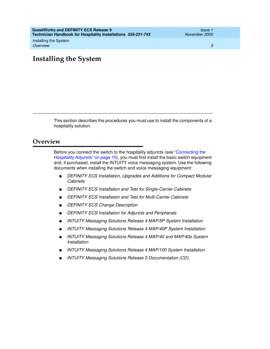 Avaya 555-231-743 manual Installing the System, Overview 