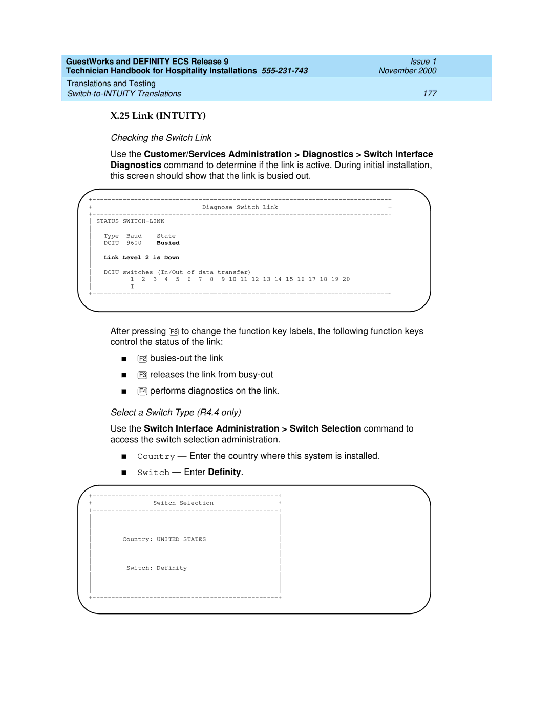 Avaya 555-231-743 manual Link Intuity, Status SWITCH-LINK, Dciu, Busied Link Level 2 is Down 