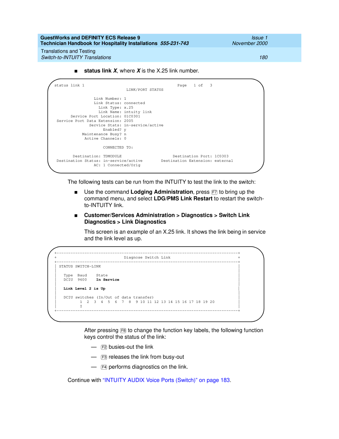 Avaya 555-231-743 manual Connected to, Service Link Level 2 is Up 