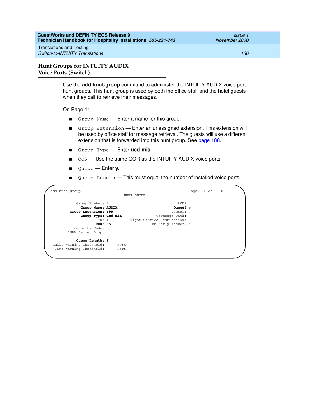 Avaya 555-231-743 Hunt Groups for Intuity Audix Voice Ports Switch, Group Name, Queue? Group Extension 699, Queue Length 