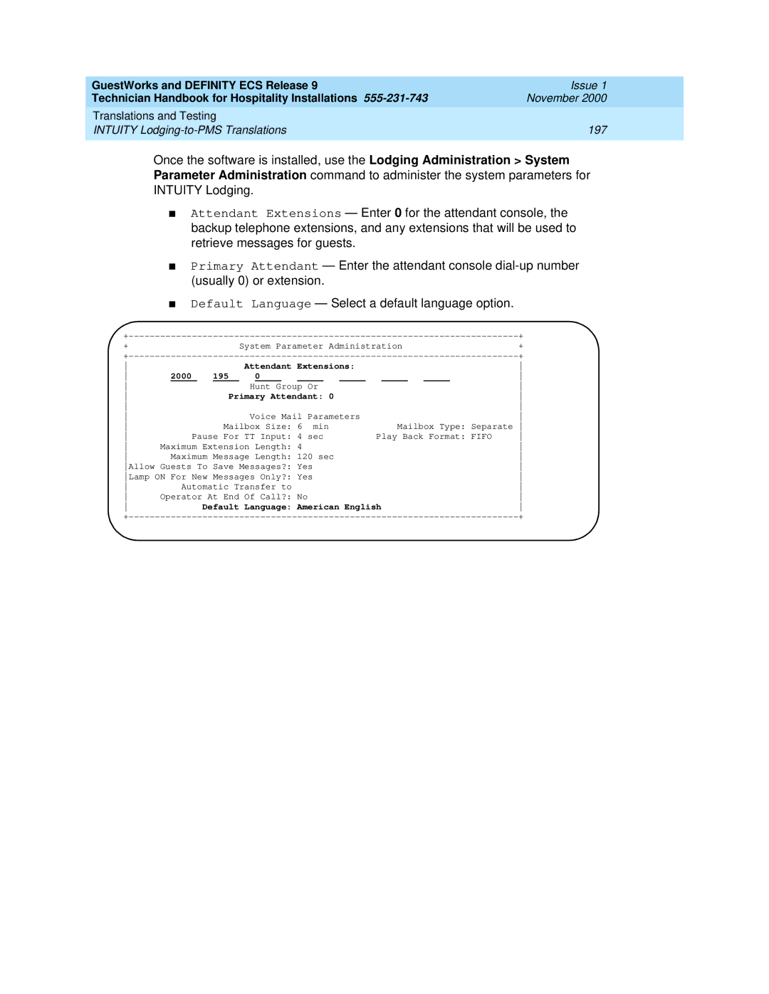 Avaya 555-231-743 manual Attendant Extensions 2000 195, Primary Attendant, Default Language American English 