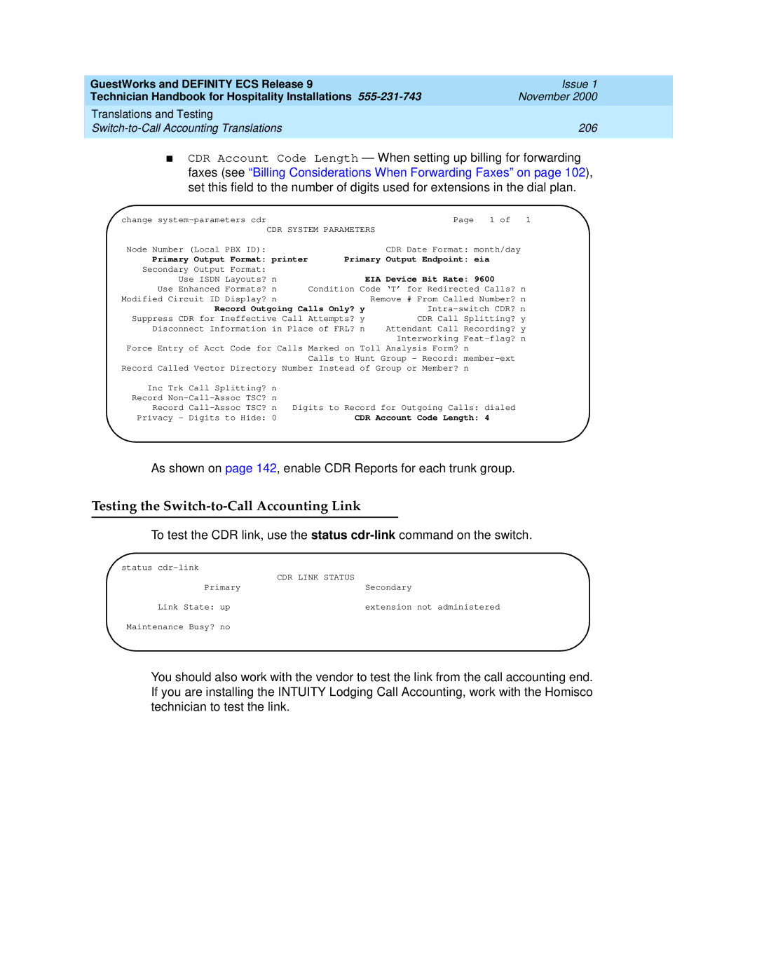 Avaya 555-231-743 Testing the Switch-to-Call Accounting Link, Primary Output Format printer Primary Output Endpoint eia 