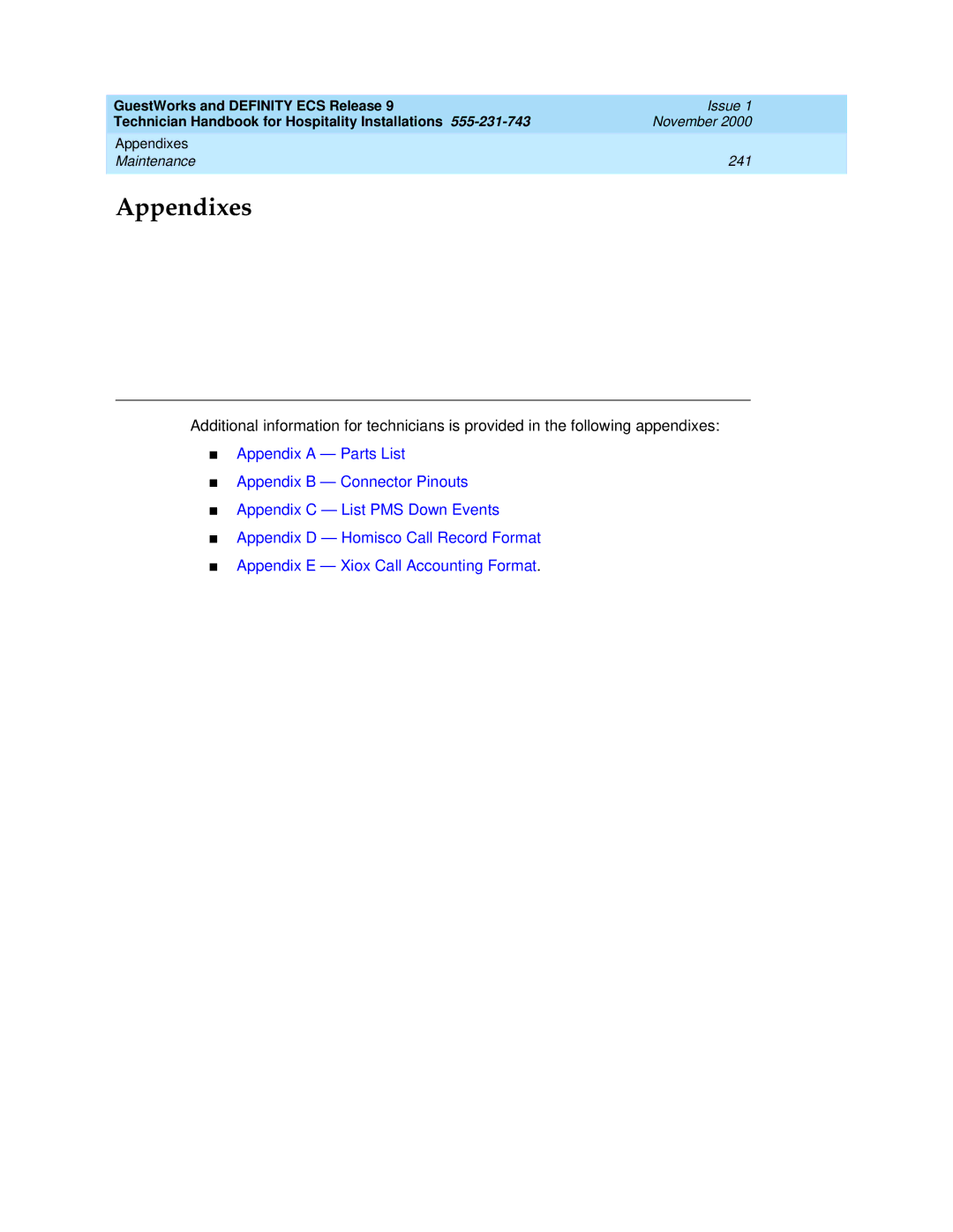 Avaya 555-231-743 manual Appendixes 