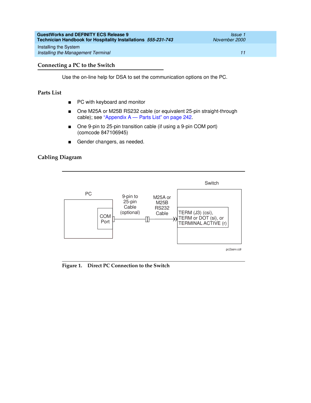 Avaya 555-231-743 manual Connecting a PC to the Switch, Parts List, Cabling Diagram 