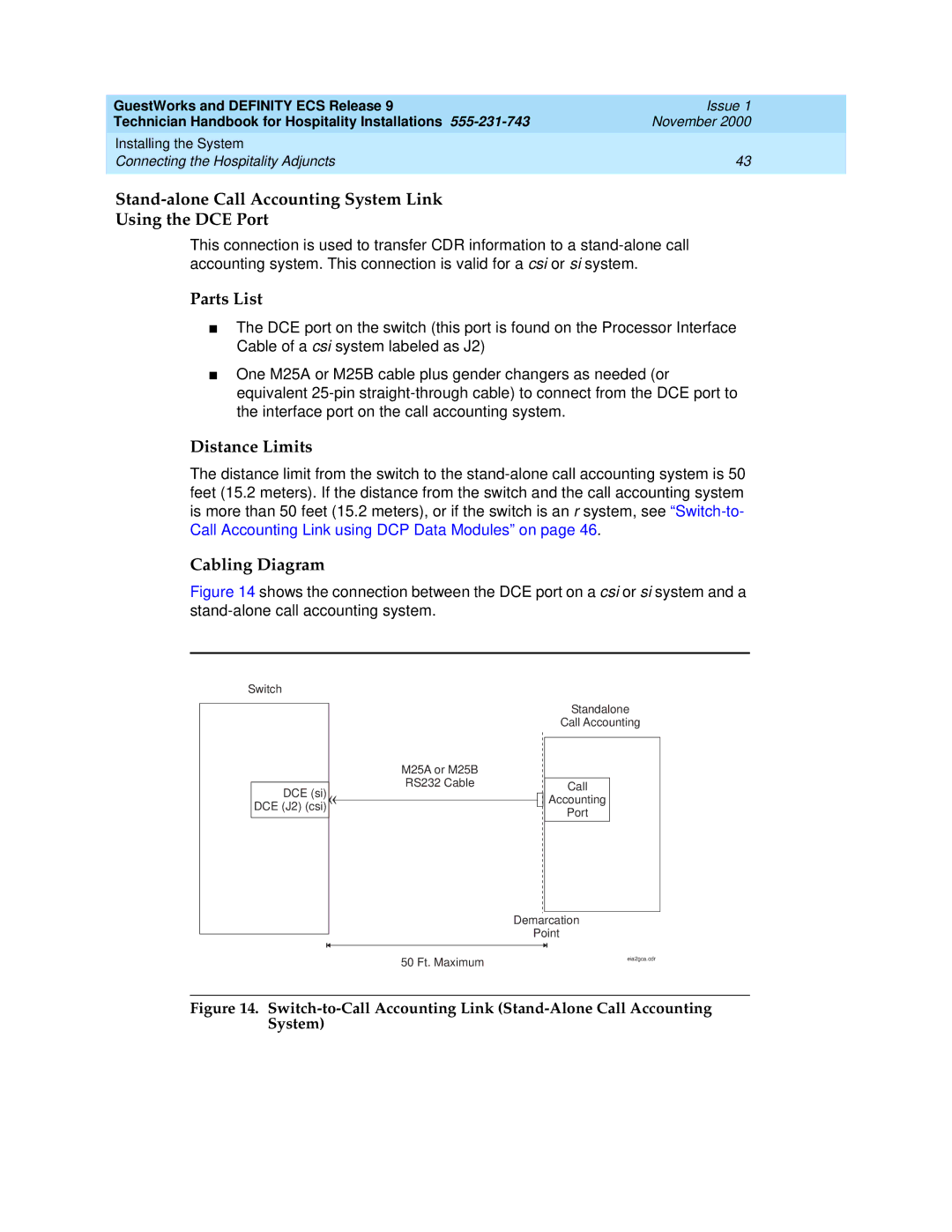 Avaya 555-231-743 manual Stand-alone Call Accounting System Link Using the DCE Port, Parts List 