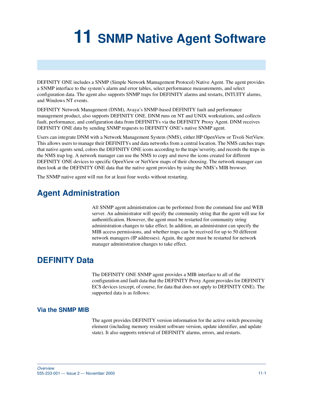 Avaya 555-233-001 manual Snmp Native Agent Software, Agent Administration, Definity Data, Via the Snmp MIB 