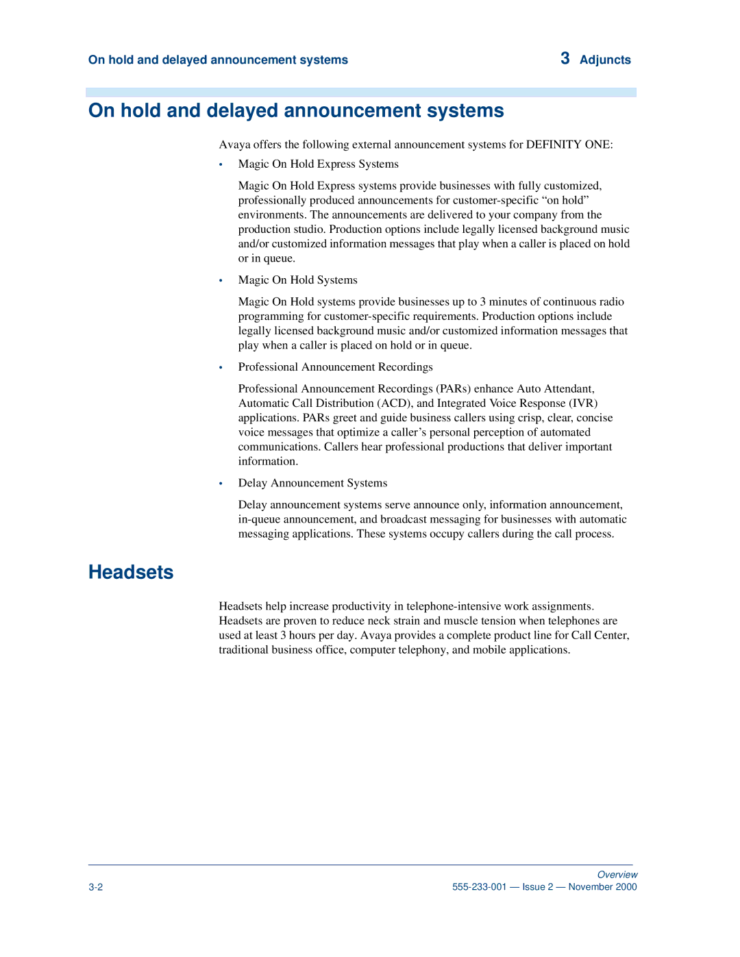 Avaya 555-233-001 manual Headsets, On hold and delayed announcement systems Adjuncts 