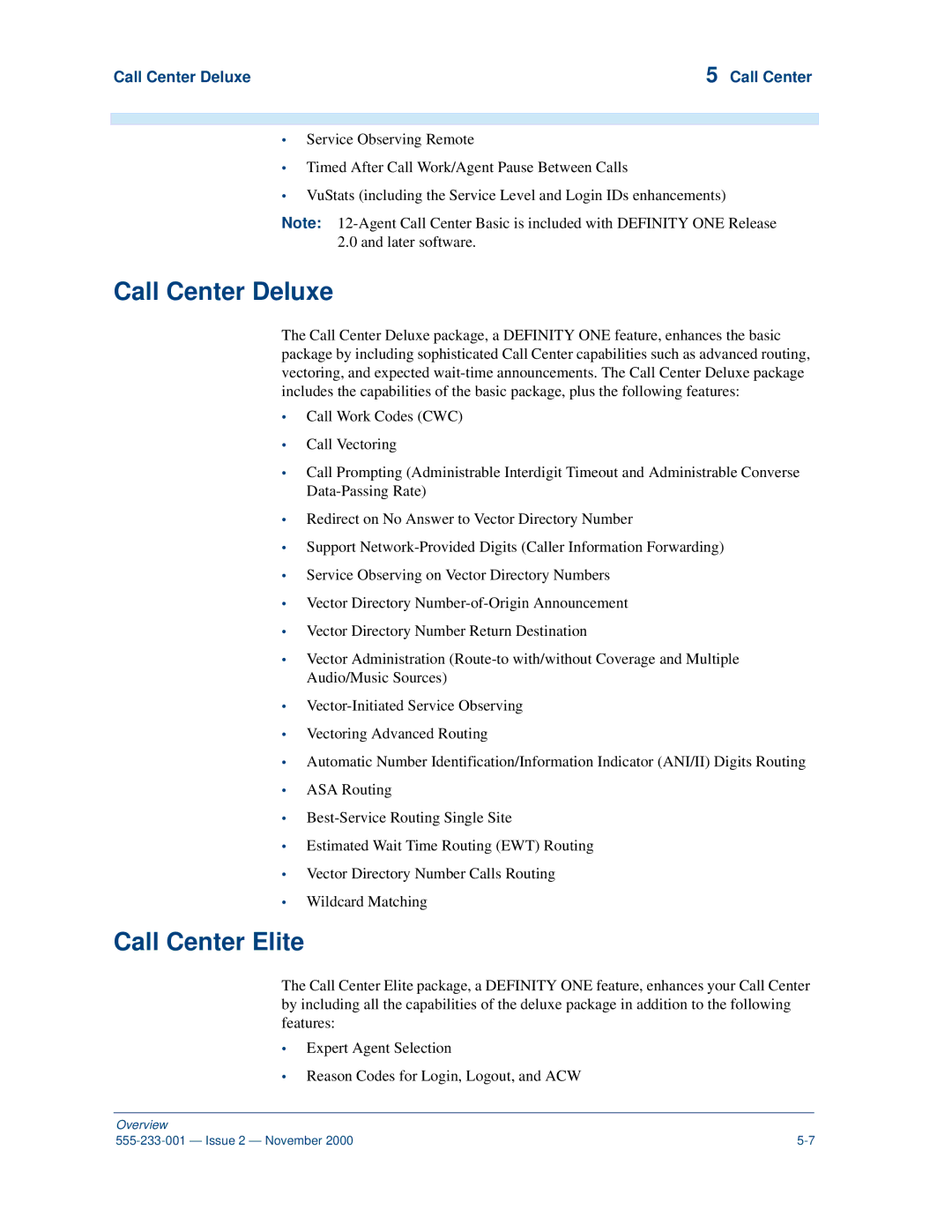 Avaya 555-233-001 manual Call Center Deluxe, Call Center Elite 