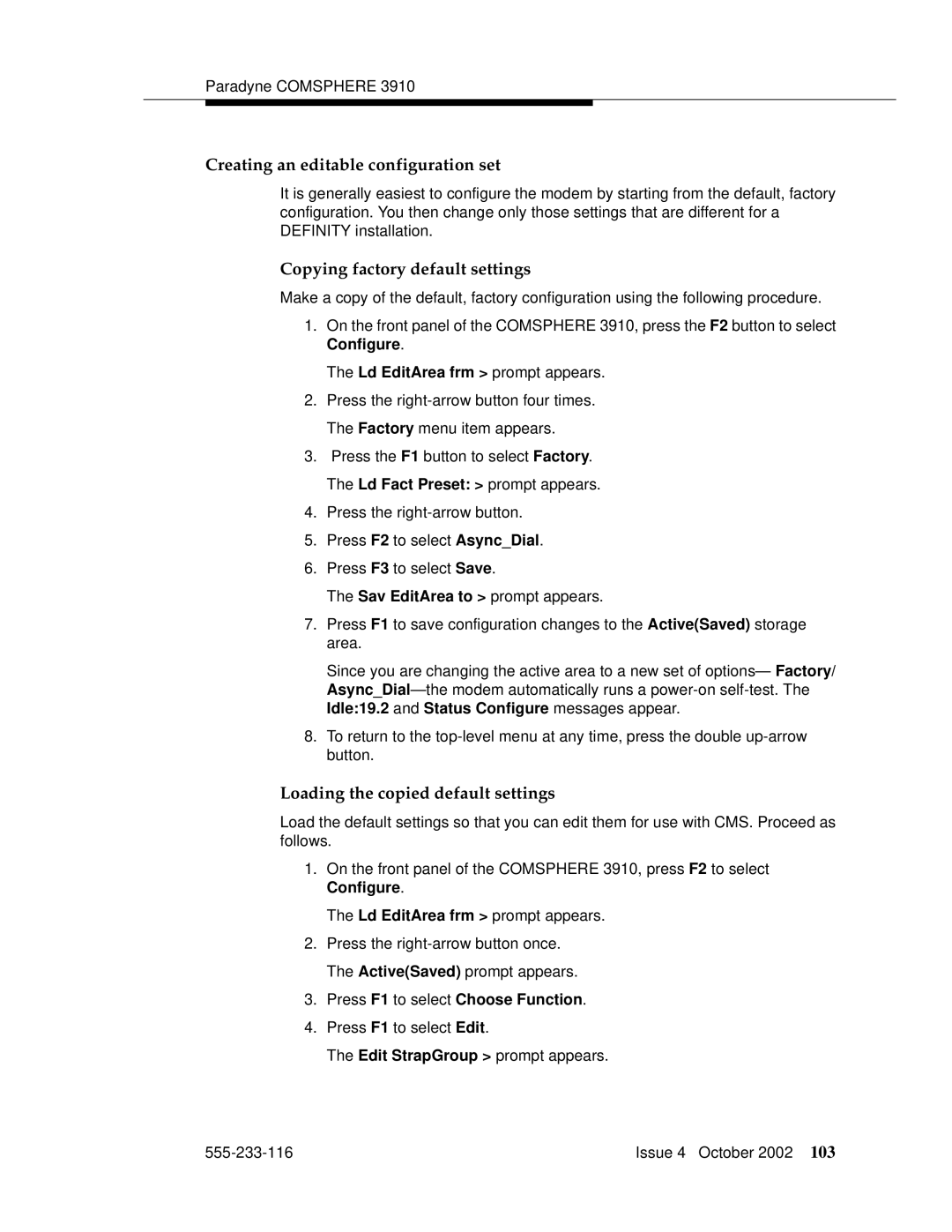 Avaya 555-233-116 manual Creating an editable configuration set, Copying factory default settings 