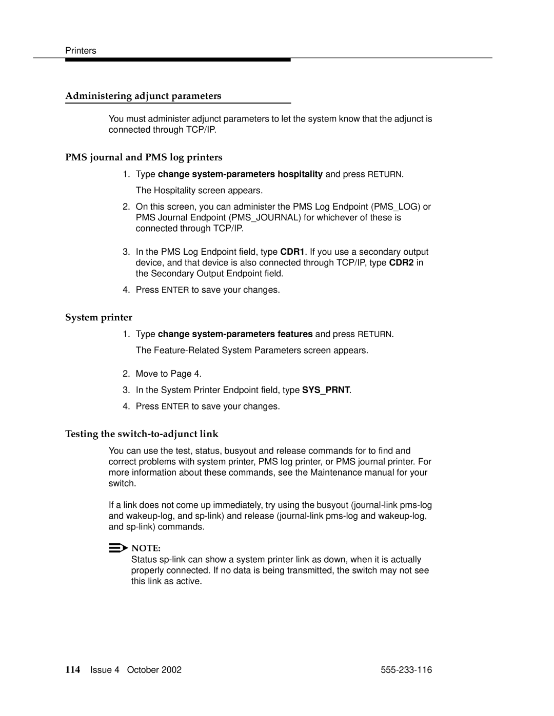 Avaya 555-233-116 manual Administering adjunct parameters, PMS journal and PMS log printers, System printer 