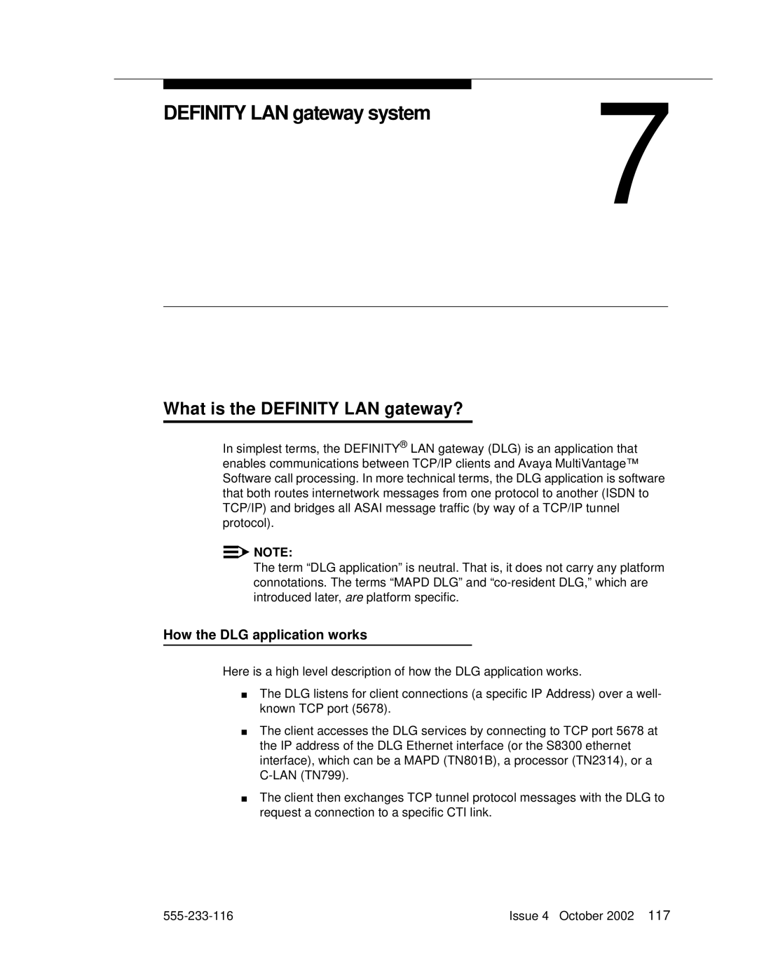 Avaya 555-233-116 manual Definity LAN gateway system7, What is the Definity LAN gateway?, How the DLG application works 