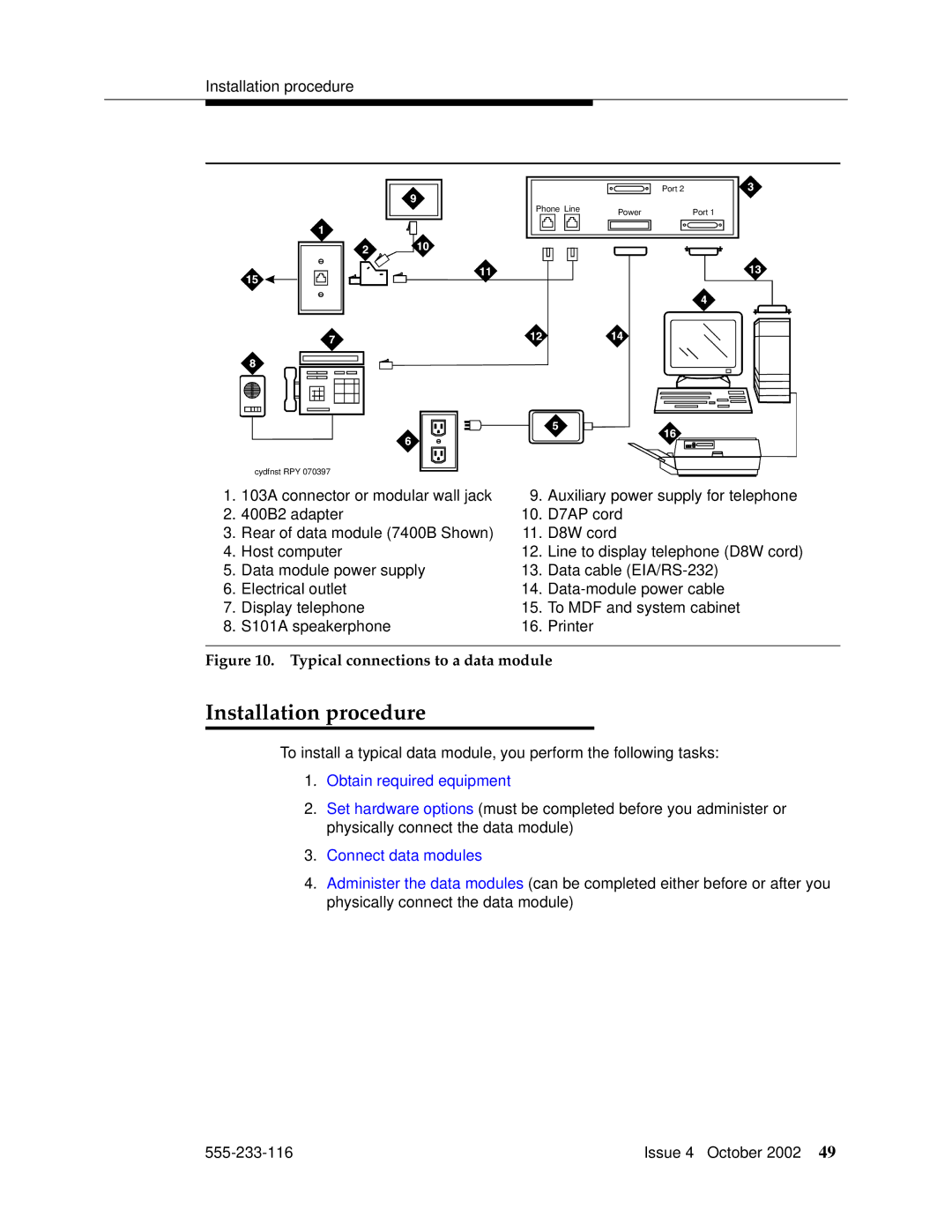 Avaya 555-233-116 manual Installation procedure, Typical connections to a data module 