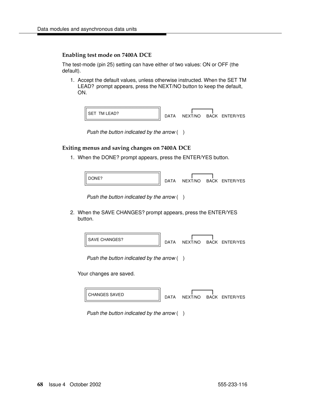 Avaya 555-233-116 manual Enabling test mode on 7400A DCE, Exiting menus and saving changes on 7400A DCE 