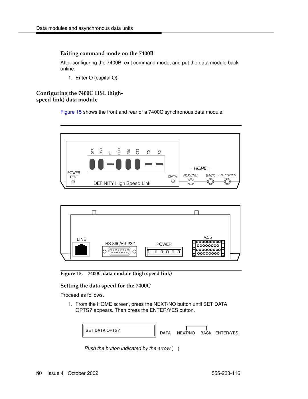 Avaya 555-233-116 manual Exiting command mode on the 7400B, Configuring the 7400C HSL high- speed link data module 