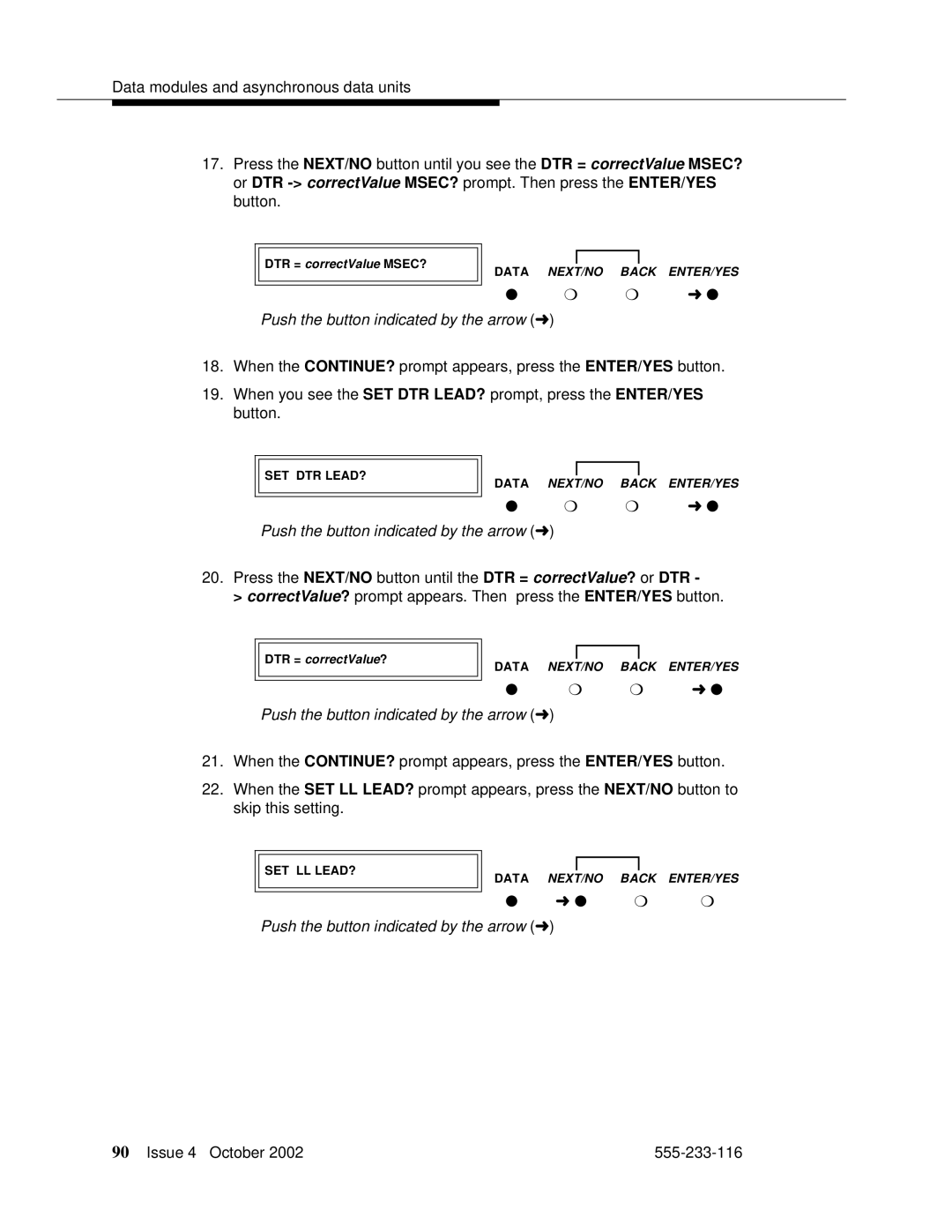 Avaya 555-233-116 manual DTR = correctValue MSEC? 