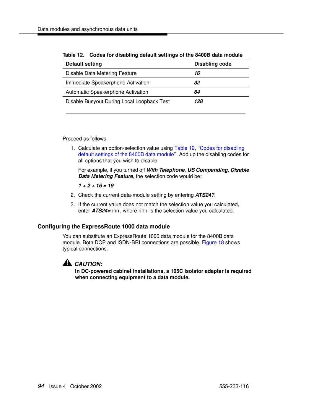 Avaya 555-233-116 manual Configuring the ExpressRoute 1000 data module, 128, + 2 + 16 = 