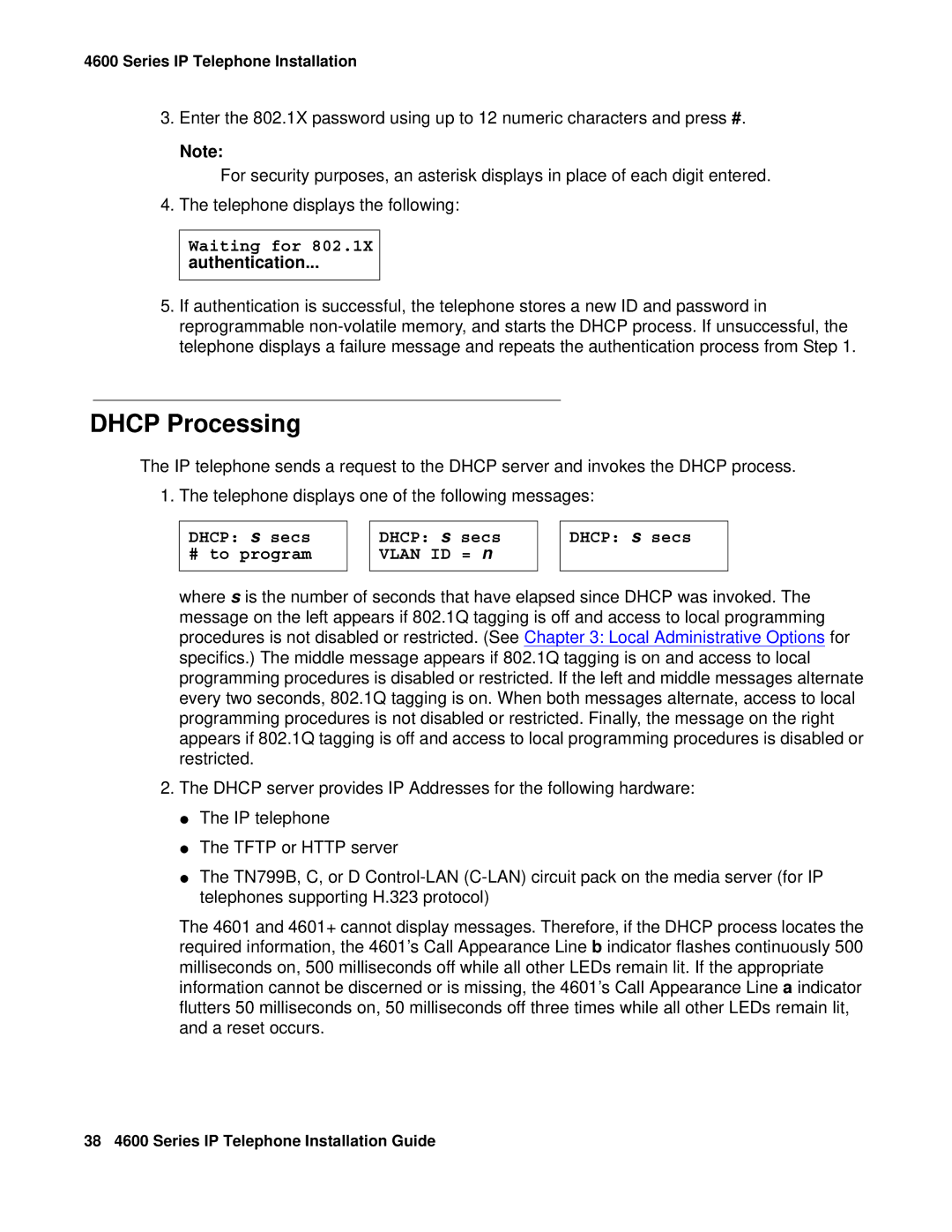 Avaya 555-233-128 manual Dhcp Processing, Waiting for, Authentication, Dhcp s secs # to program Dhcp s secs Vlan ID = n 