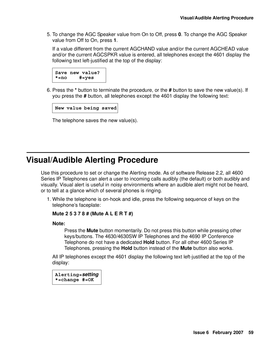 Avaya 555-233-128 Visual/Audible Alerting Procedure, Mute 2 5 3 7 8 # Mute a L E R T #, Alerting=setting *=change #=OK 