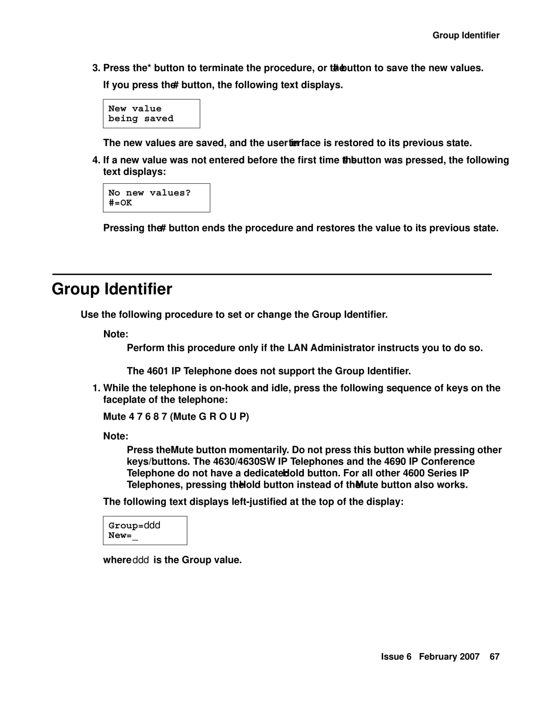 Avaya 555-233-128 manual Group Identifier, No new values? #=OK, Mute 4 7 6 8 7 Mute G R O U P, Group=ddd New= 