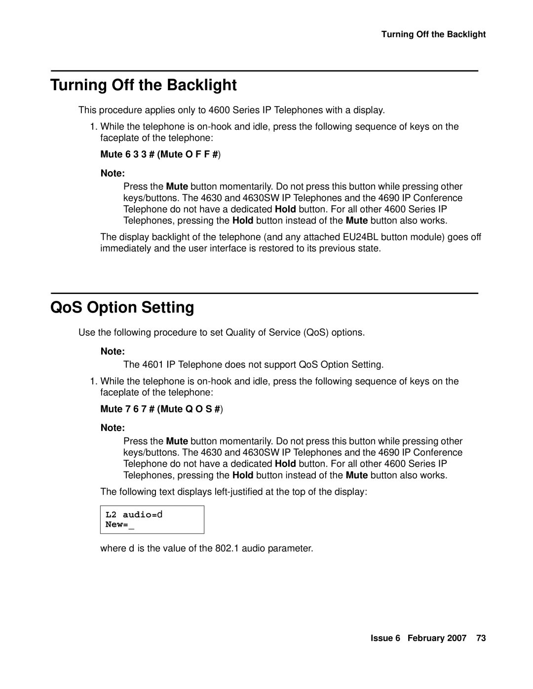 Avaya 555-233-128 Turning Off the Backlight, QoS Option Setting, Mute 6 3 3 # Mute O F F #, Mute 7 6 7 # Mute Q O S # 