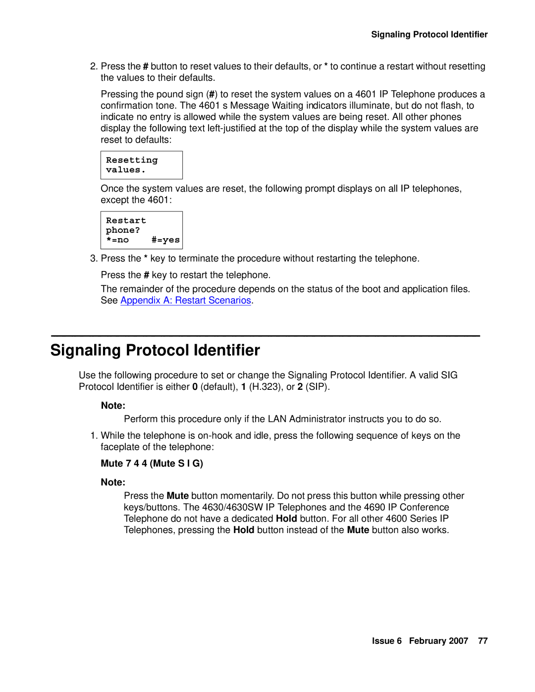 Avaya 555-233-128 manual Signaling Protocol Identifier, Mute 7 4 4 Mute S I G 