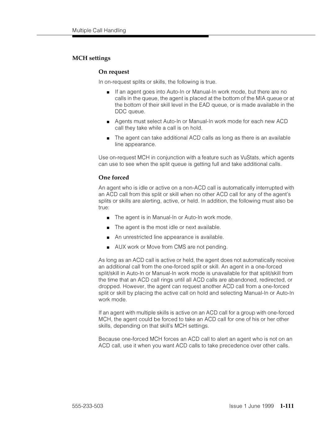 Avaya 555-233-503 manual MCH settings On request, One forced 