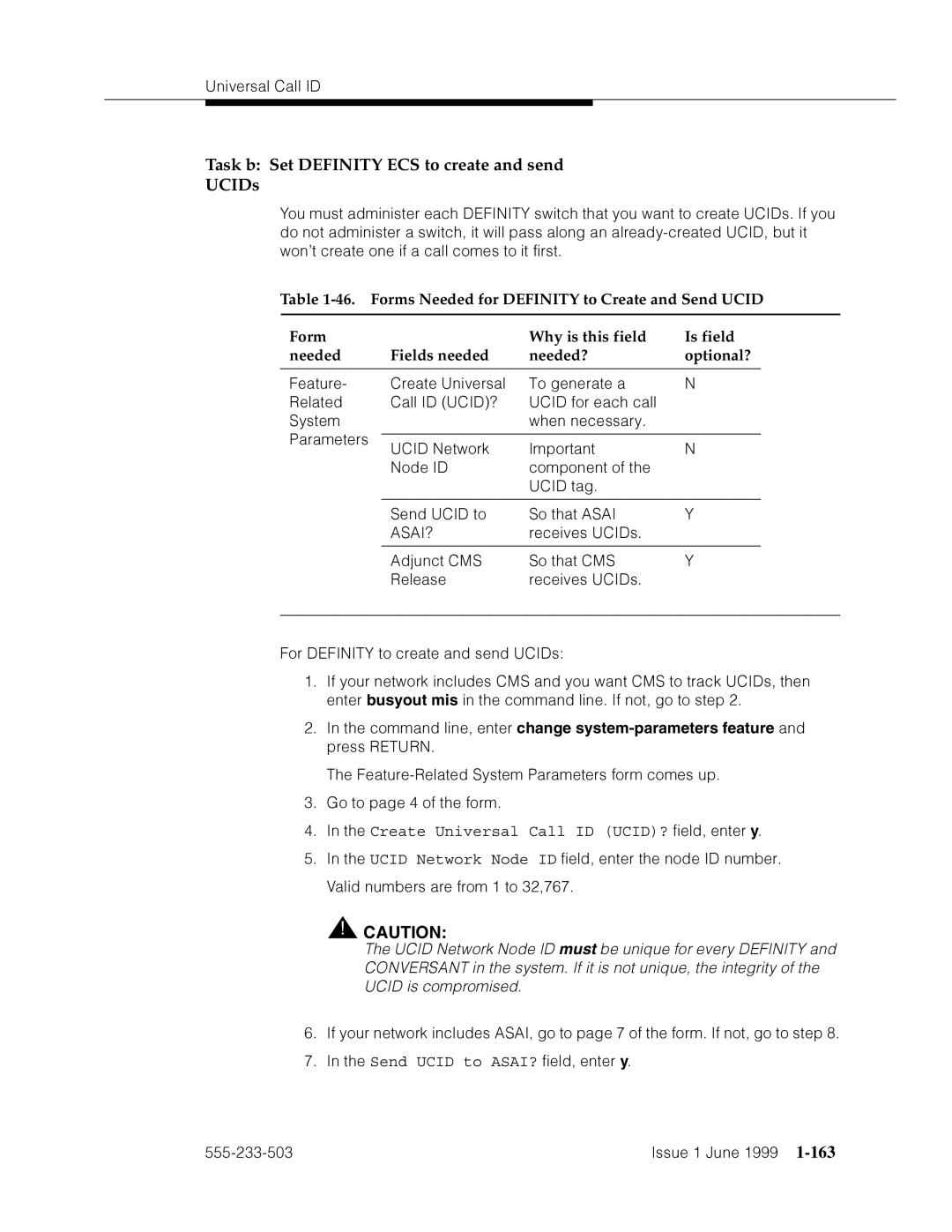 Avaya 555-233-503 manual Task b Set Definity ECS to create and send UCIDs, ˜›F˜Create Universal Call ID UCID?˜OaFd=˜Fm›F˜y 