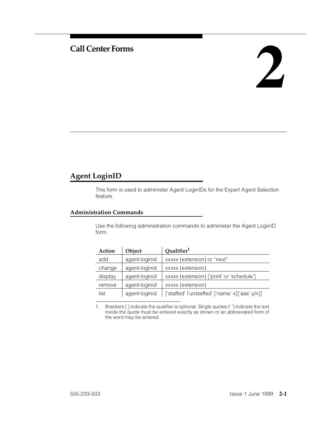 Avaya 555-233-503 manual Agent LoginID, Administration Commands, Action Object Qualifier 