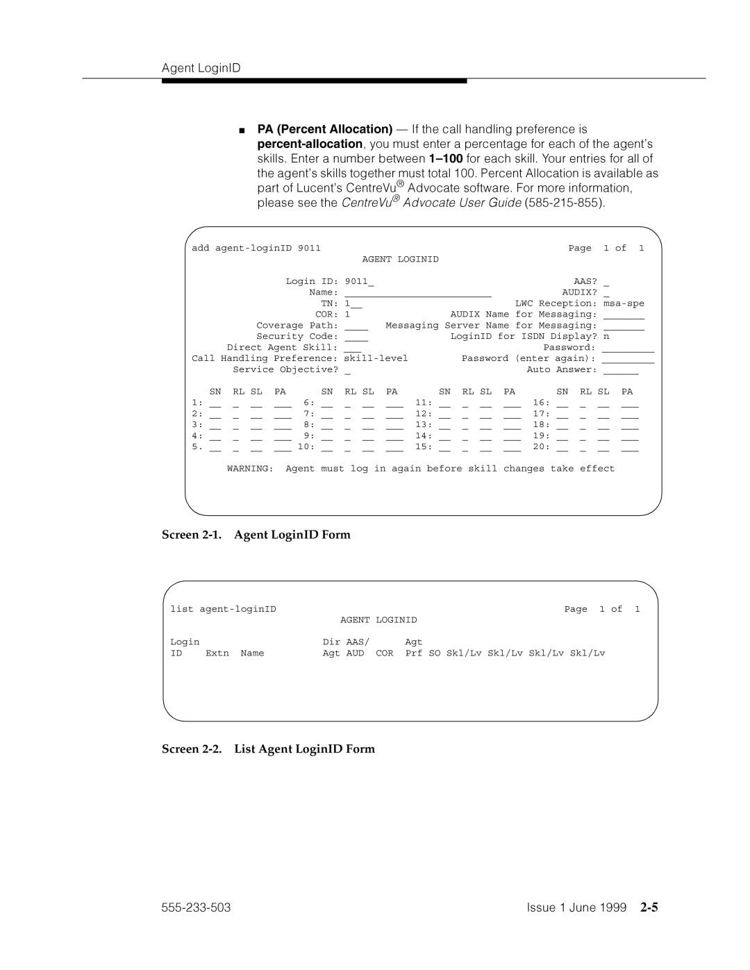 Avaya 555-233-503 manual Screen 2-1. Agent LoginID Form, Screen 2-2. List Agent LoginID Form 