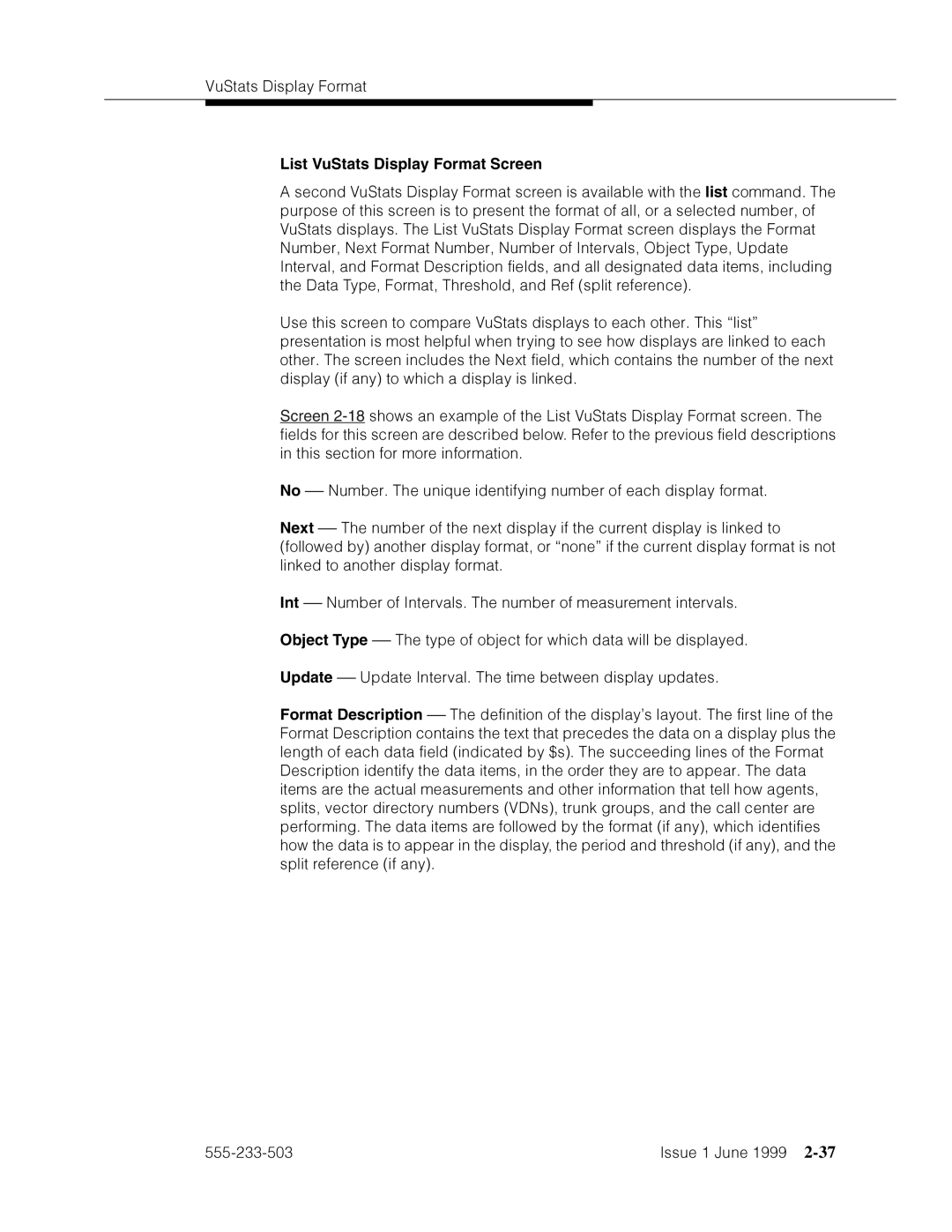 Avaya 555-233-503 manual List VuStats Display Format Screen, No˜-˜¤h*F˜F˜¤ma„¤F˜a=Fm›aOamV˜m¤h*F˜pO˜F4˜=a’zd˜Oph› 