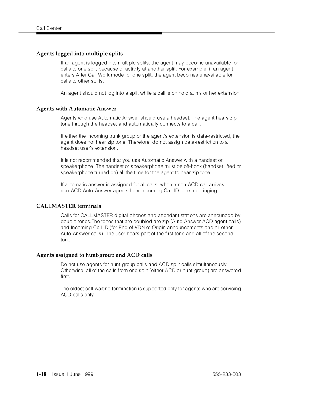 Avaya 555-233-503 manual Agents logged into multiple splits, Agents with Automatic Answer, Callmaster terminals 