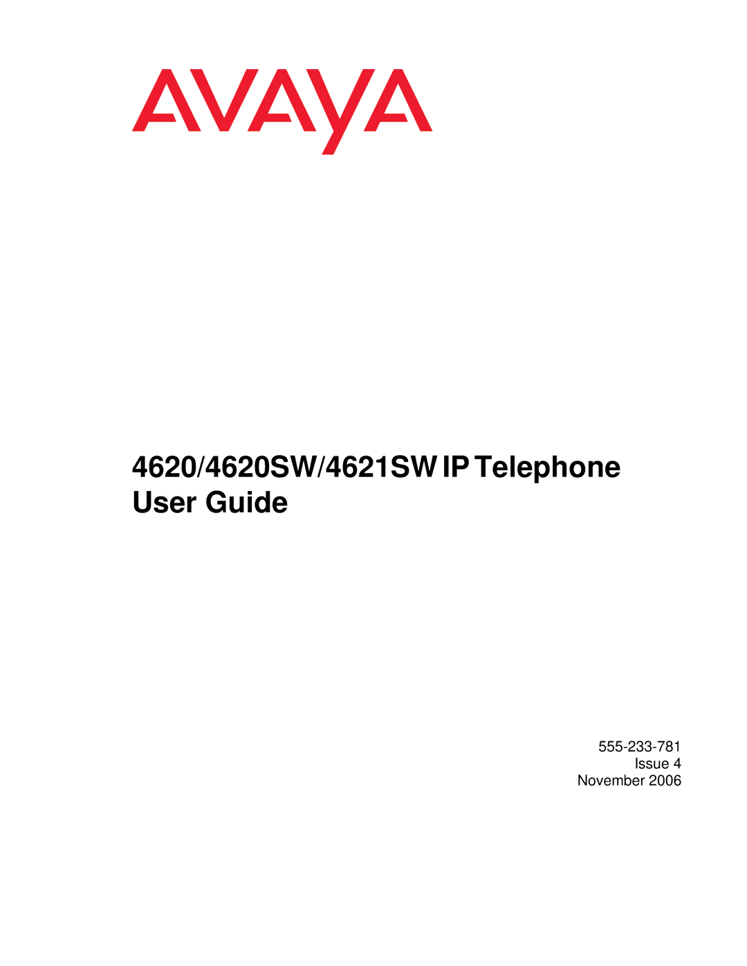 Avaya 555-233-781 manual 4620/4620SW/4621SW IP Telephone User Guide 