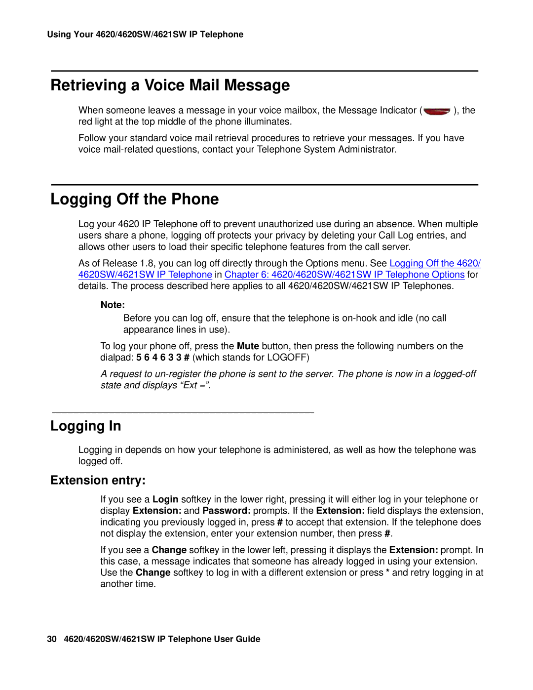 Avaya 555-233-781 manual Retrieving a Voice Mail Message, Logging Off the Phone 