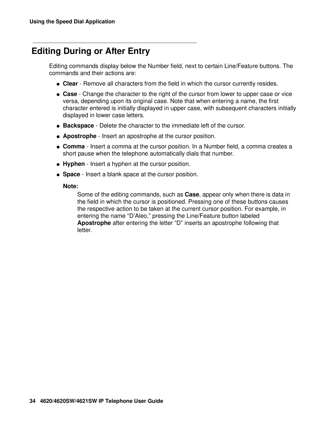 Avaya 555-233-781 manual Editing During or After Entry 