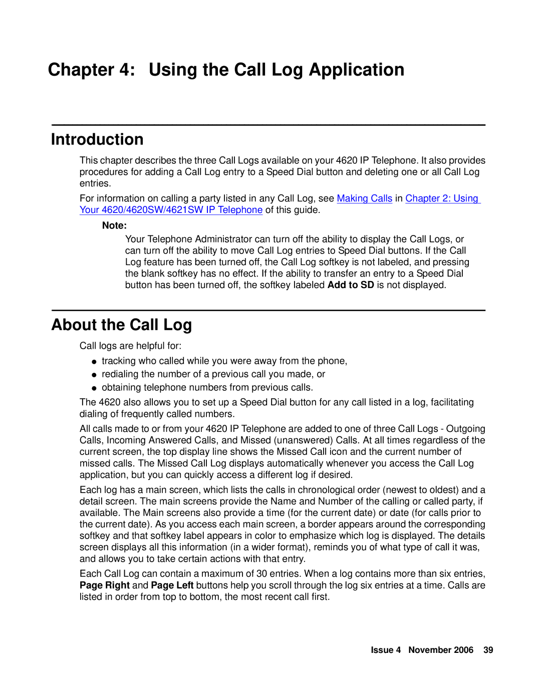 Avaya 555-233-781 manual Using the Call Log Application, About the Call Log 