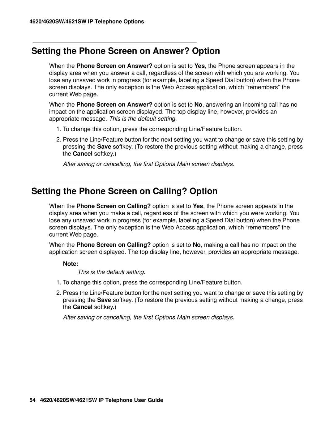 Avaya 555-233-781 manual Setting the Phone Screen on Answer? Option, Setting the Phone Screen on Calling? Option 