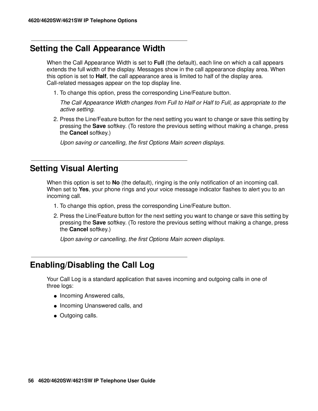 Avaya 555-233-781 manual Setting the Call Appearance Width, Setting Visual Alerting, Enabling/Disabling the Call Log 