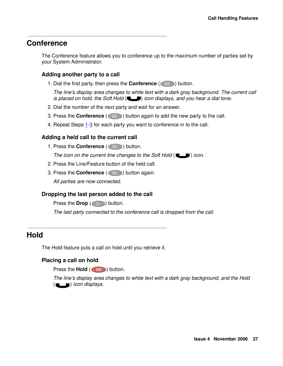 Avaya 555-233-784 manual Conference, Icon on the current line changes to the Soft Hold icon 